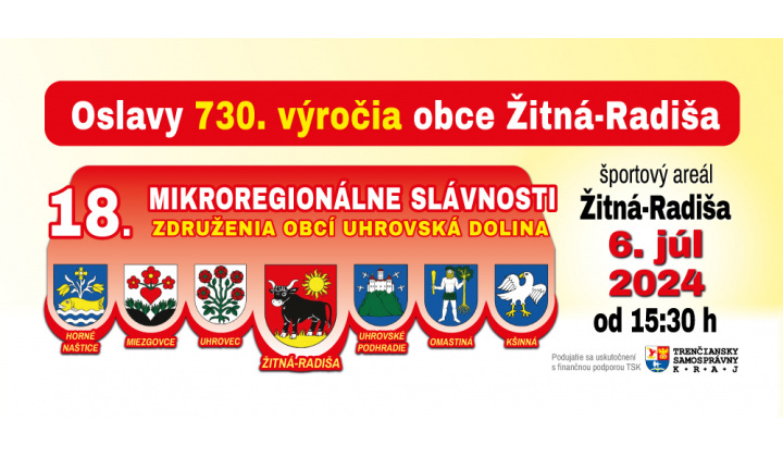 Fotka pre článok Oslavy 730. výročia obce Žitná-Radiša a 18. Mikroregionálne slávnosti Združenia obcí UHROVSKÁ DOLINA